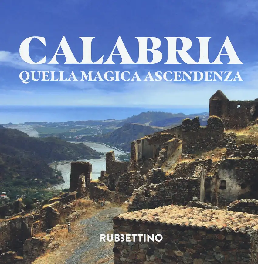 Calabria. Quella magica ascendenza.