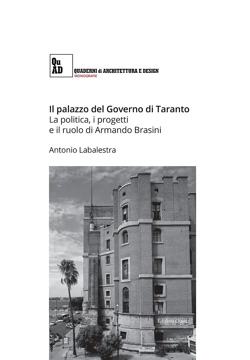 Il palazzo del Governo di Taranto. La politica, i progetti e il ruolo di Armando Brasini