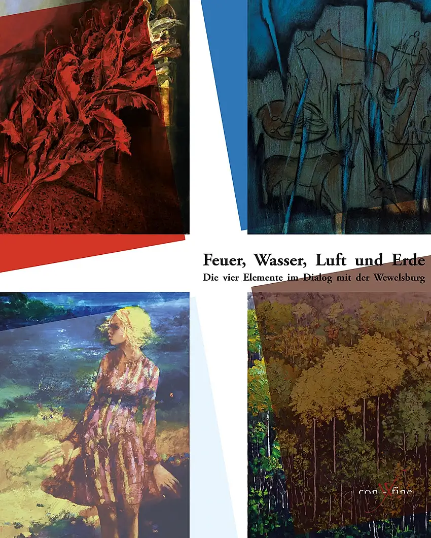 Feuer, Wasser, Luft und Erde. Die vier elemente im dialog mit der Wewelsburg. Fuoco, acqua, aria e terra. I quattro elementi in dialogo con Wewelsburg