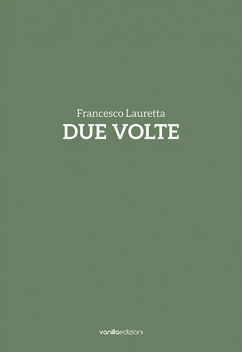 Francesco Lauretta. Due volte.