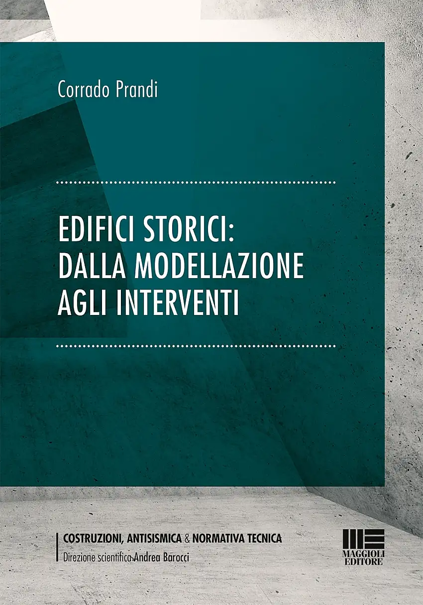 Edifici storici: dalla modellazione agli interventi