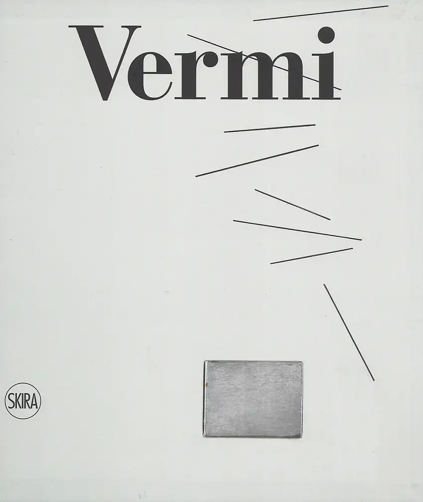 Arturo Vermi. Catalogo ragionato.