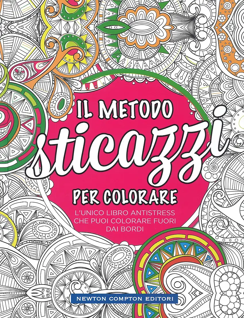 Il metodo sticazzi! Per colorare
