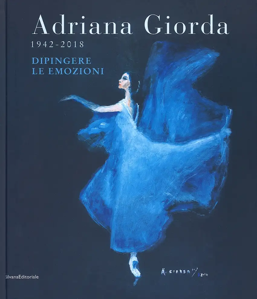 Adriana Giorda 1942-2018. Dipingere le emozioni