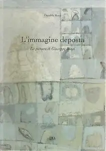 L'immagine deposta: la pittura di Giuseppe Biagi
