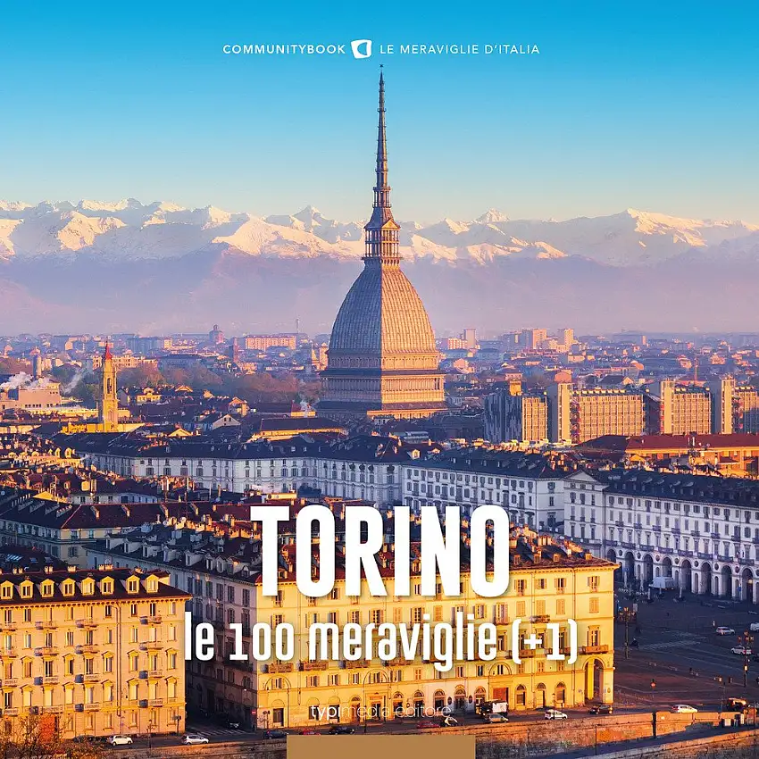 Torino, le 100 meraviglie (+1)