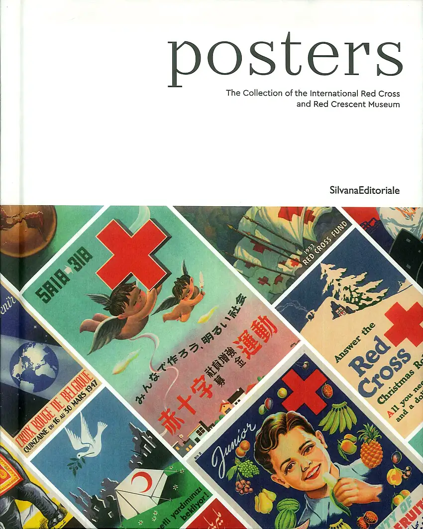 Posters. The Collection of the International Red Cross and Red Crescent Museum