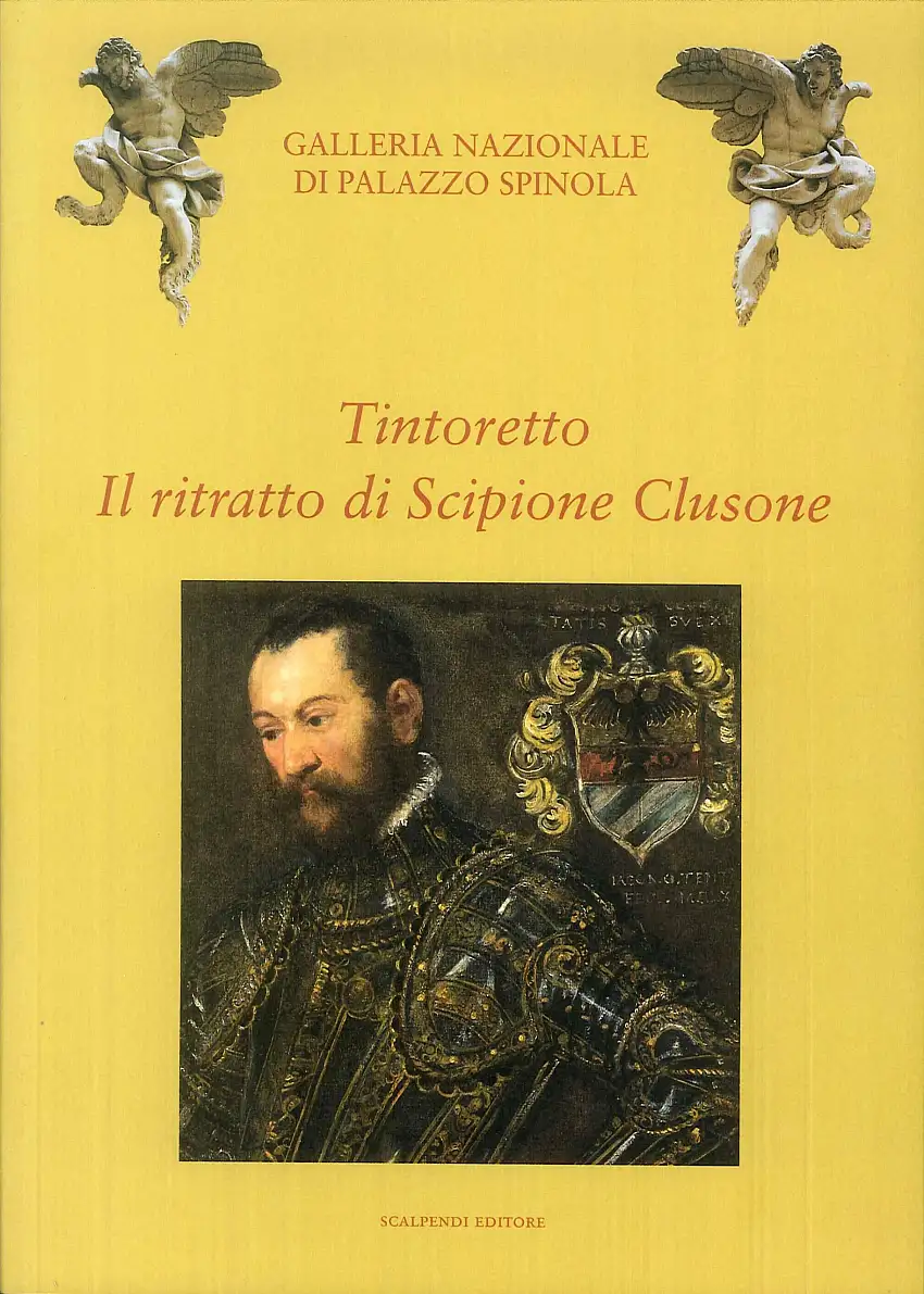 Tintoretto. Il ritratto di Scipione Clusone