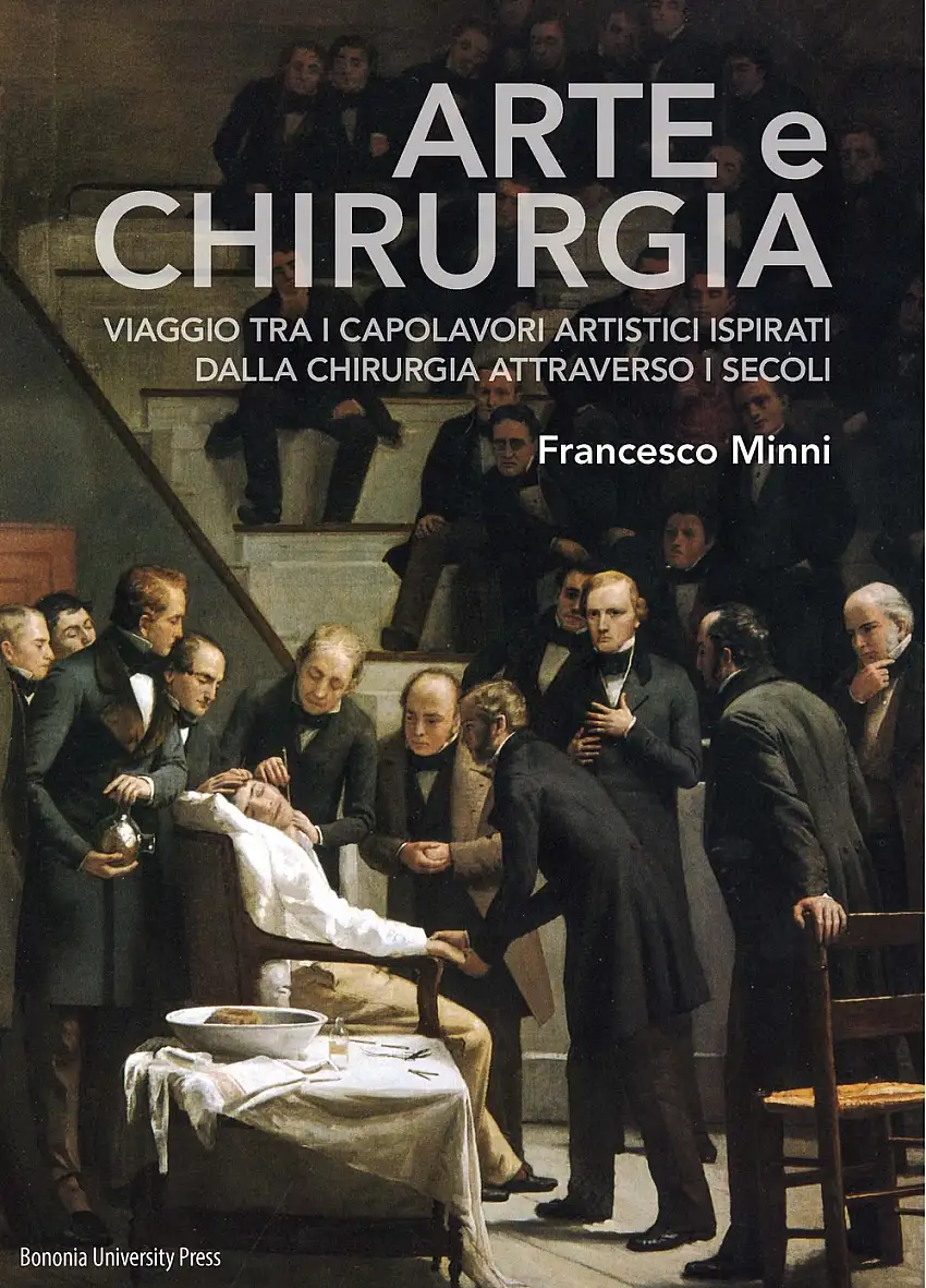 Arte e chirurgia. Viaggio tra i capolavori artistici ispirati dalla chirurgia attraverso i secoli.