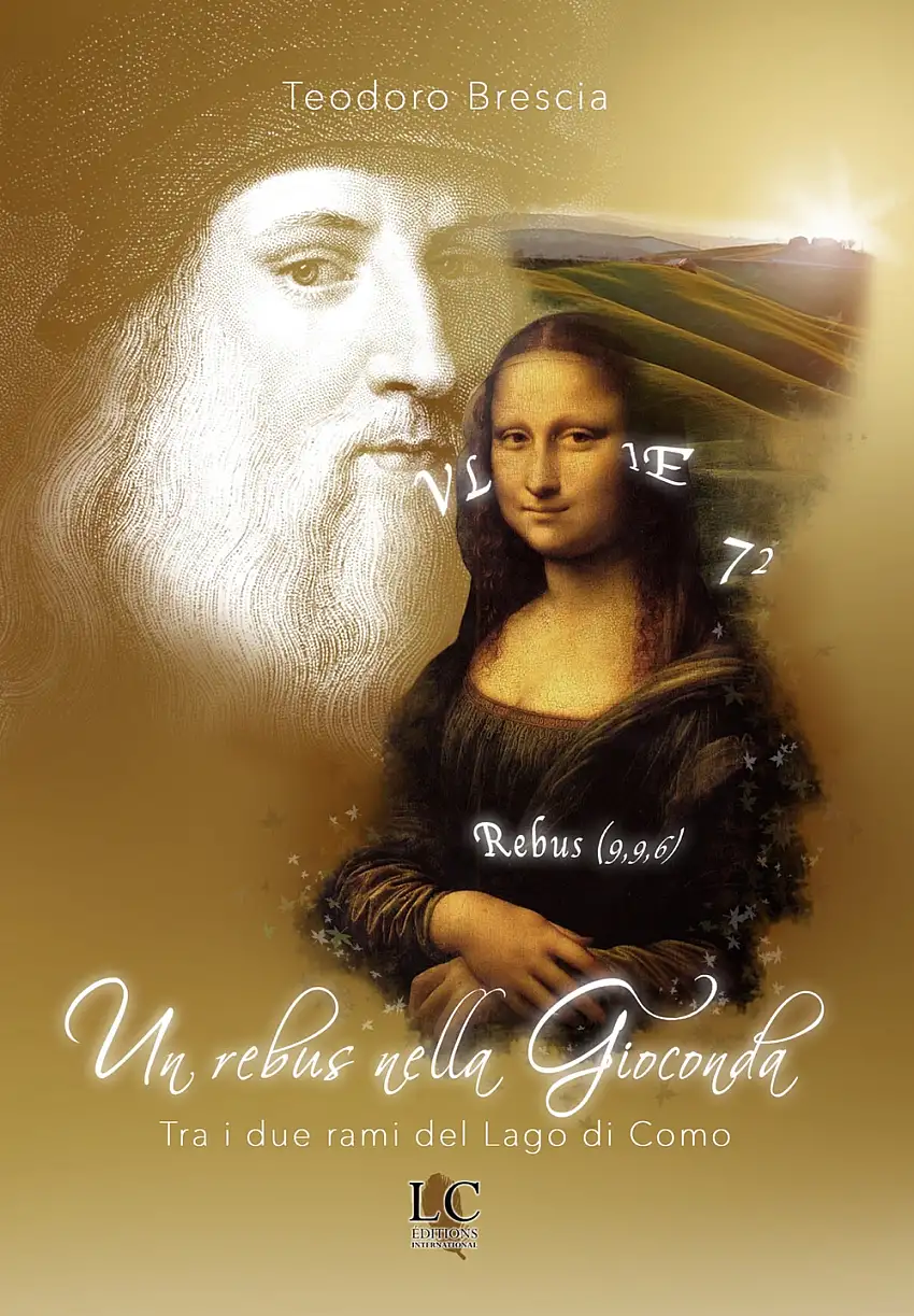 Un rebus nella Gioconda. Tra i due rami del lago di Como