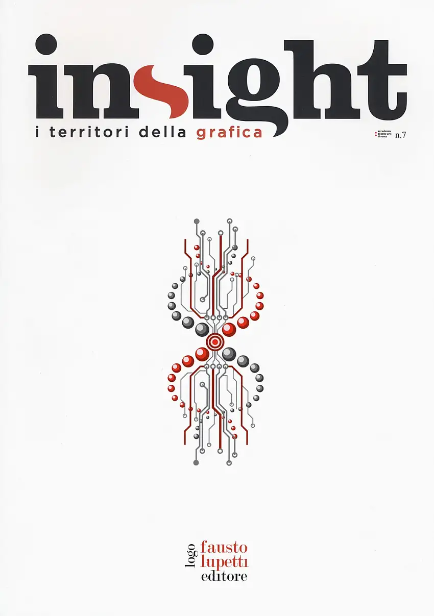 Insight. I territori della grafica. Vol. 7: Trasformismi e identità in un mondo fluttuante