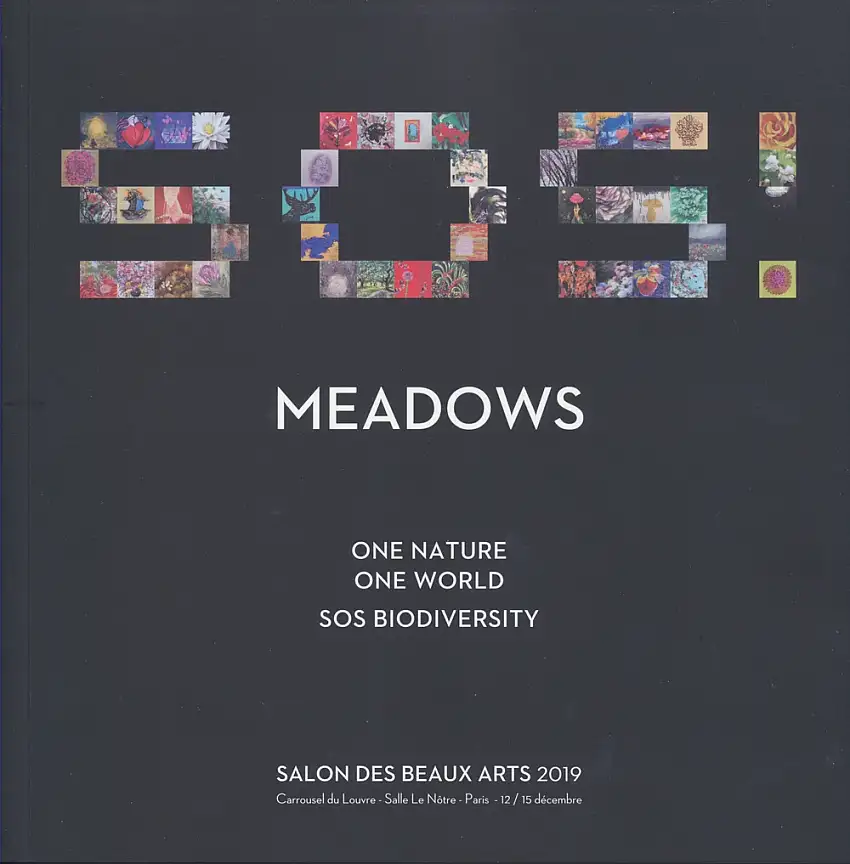 Meadows. One nature, one world: SOS biodiversity. Salon des beaux arts 2019.