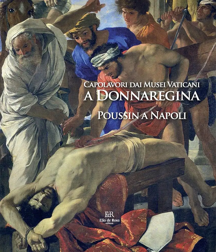 Capolavori dai Musei Vaticani a Donnaregina. Poussin a Napoli.