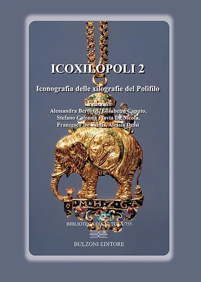 Icoxilòpoli. Iconografia delle xilografie del Polifilo. Vol. 2