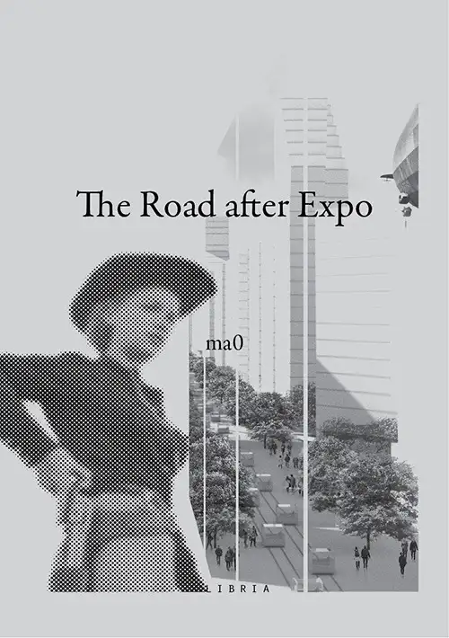 The Road after Expo