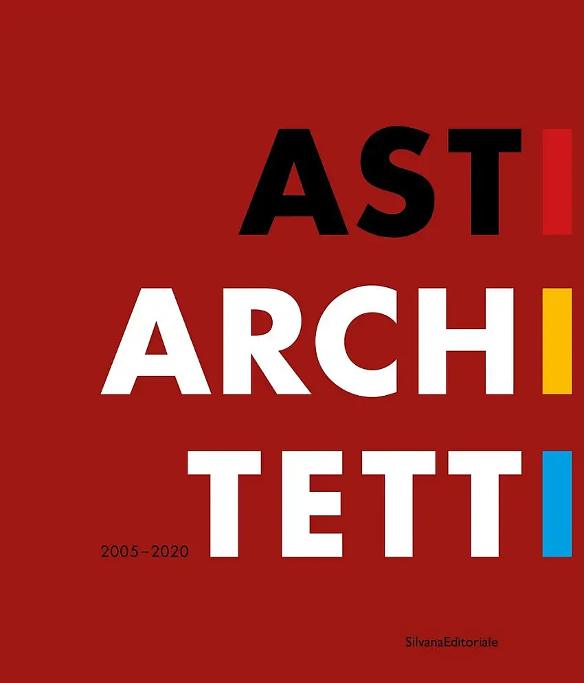 Asti Architetti 2005-2020