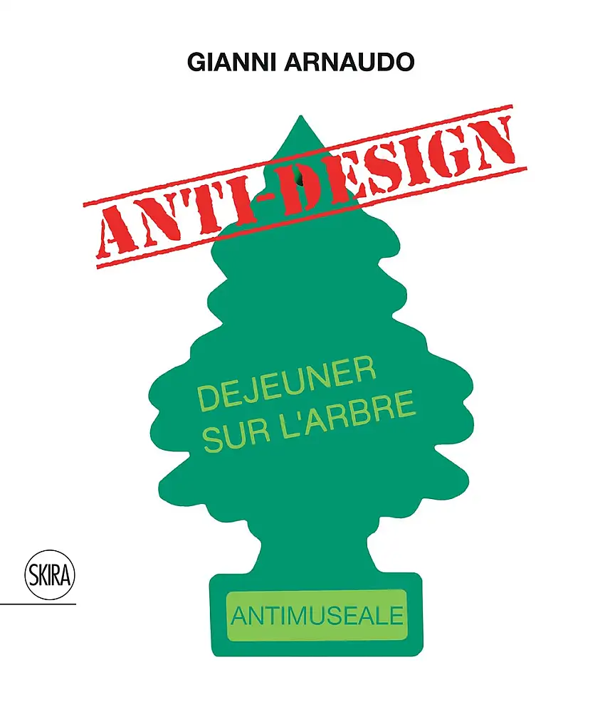Gianni Arnaudo. Anti-design
