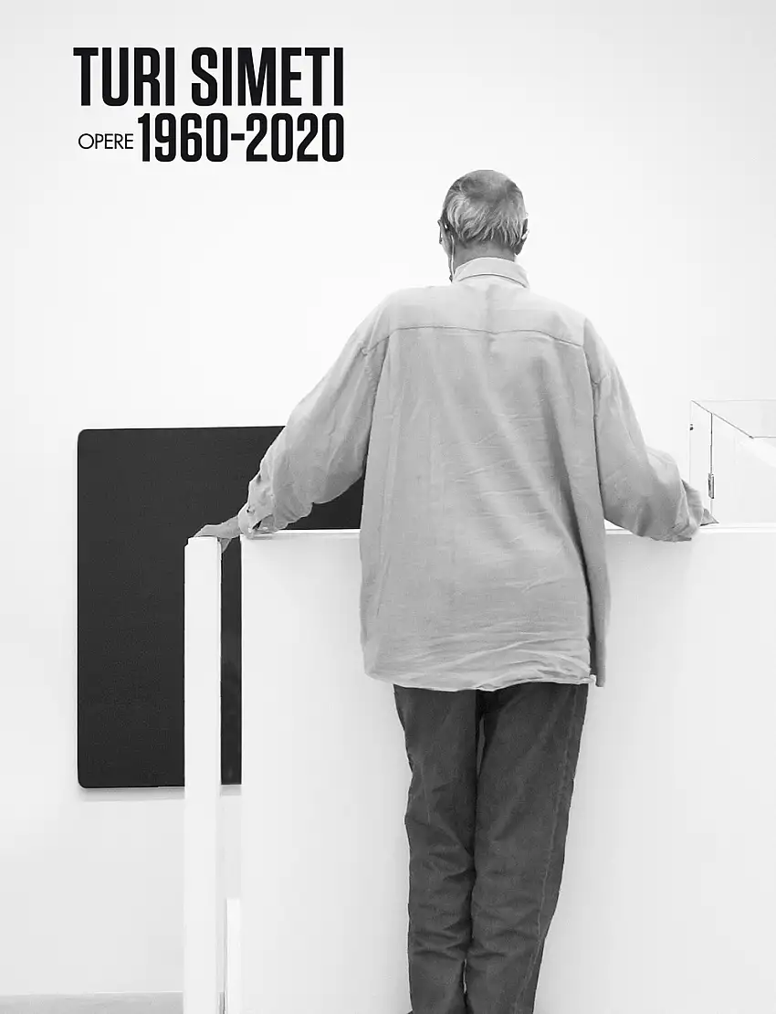 Turi Simeti. Opere 1960-2020.