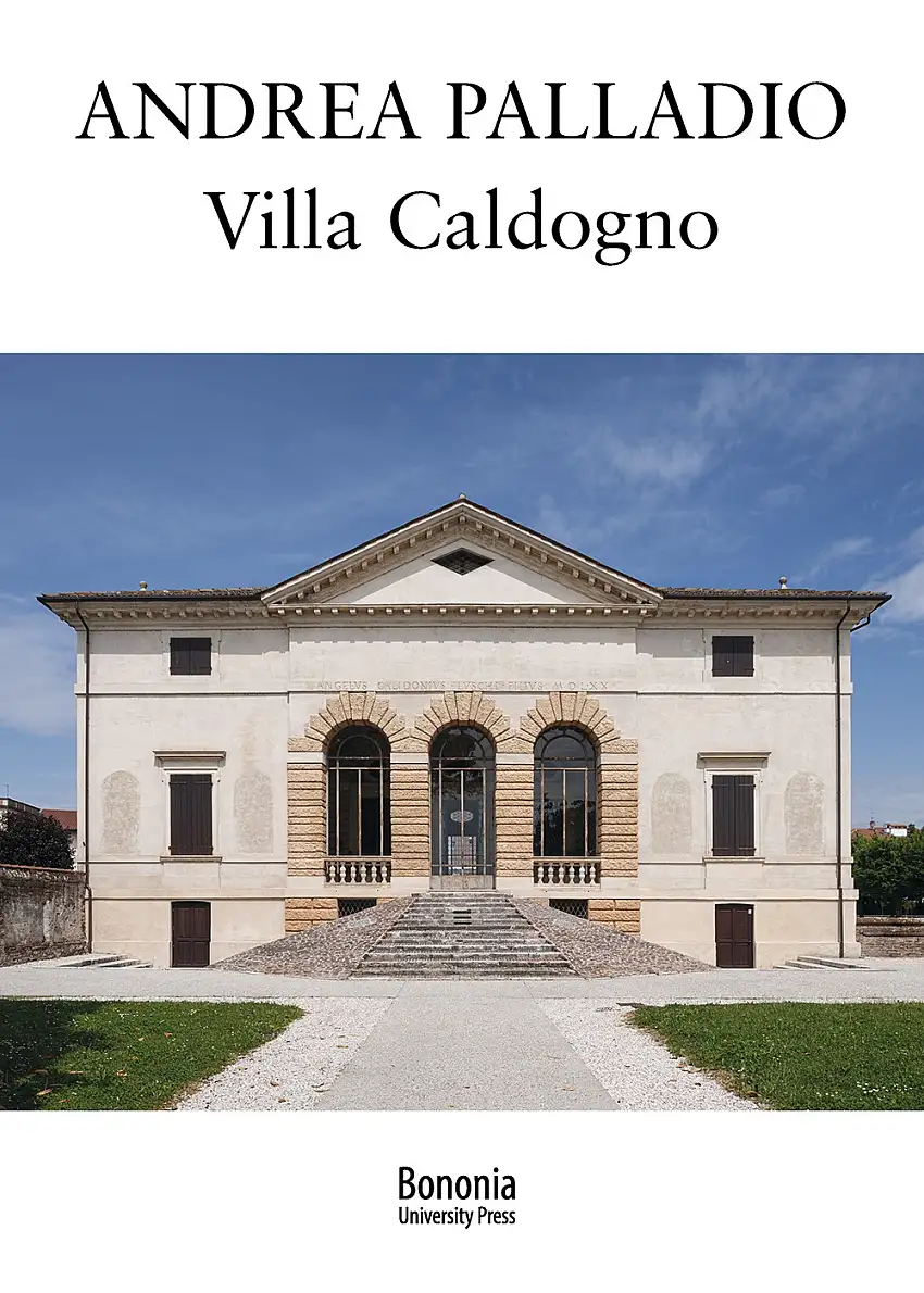 Andrea Palladio. Villa Caldogno