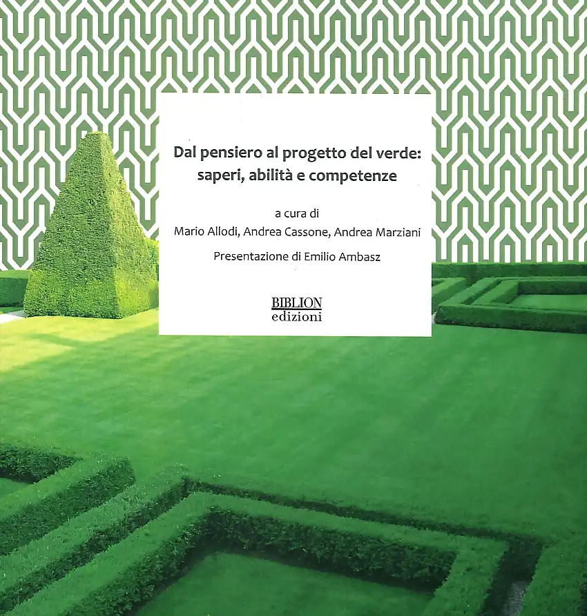 Dal pensiero al progetto del verde. Saperi, abilità e competenze