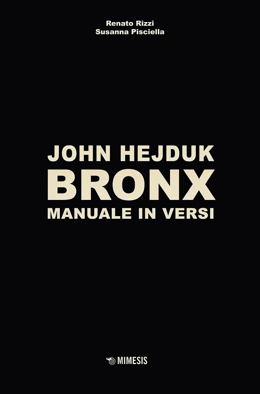 Bronx. Manuale in versi.