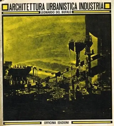 Architettura, urbanistica, industria
