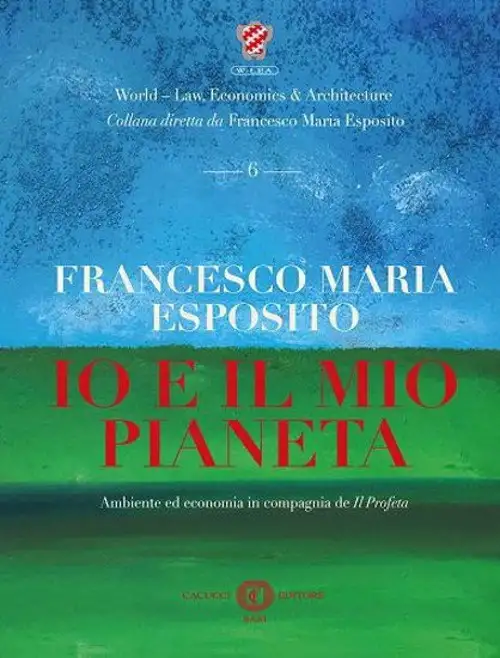 Io e il mio pianeta. Ambiente ed economia in compagnia de Il Profeta. Nuova ediz