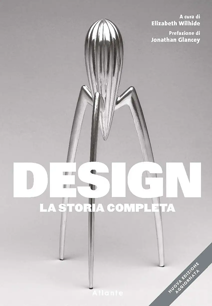 Design. La storia completa. Nuova ediz