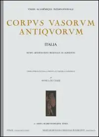 Corpus vasorum antiquorum. Vol. 63: Grosseto, Museo archeologico e d'arte della Maremma (2)...