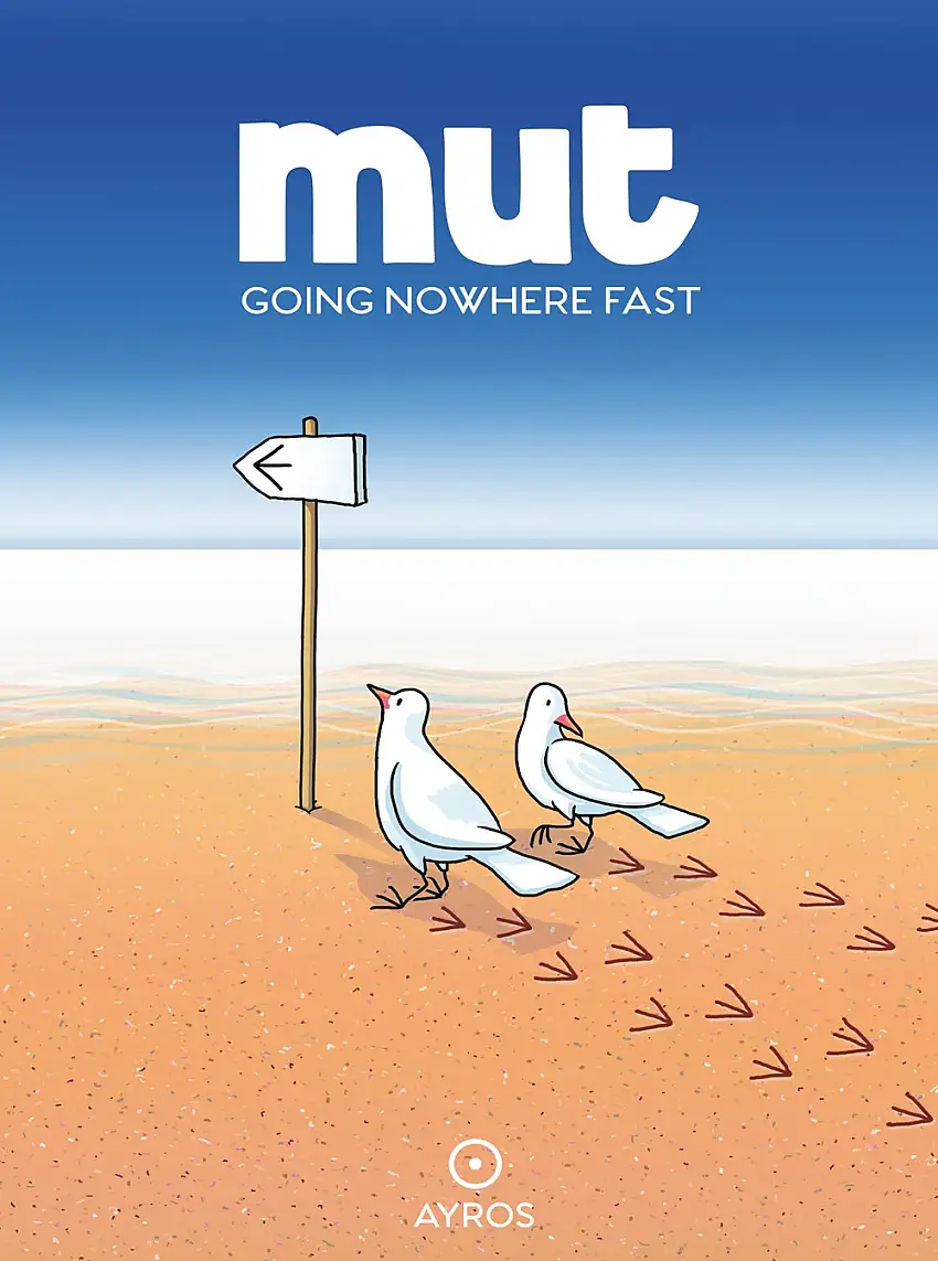 Mut. Going nowhere fast