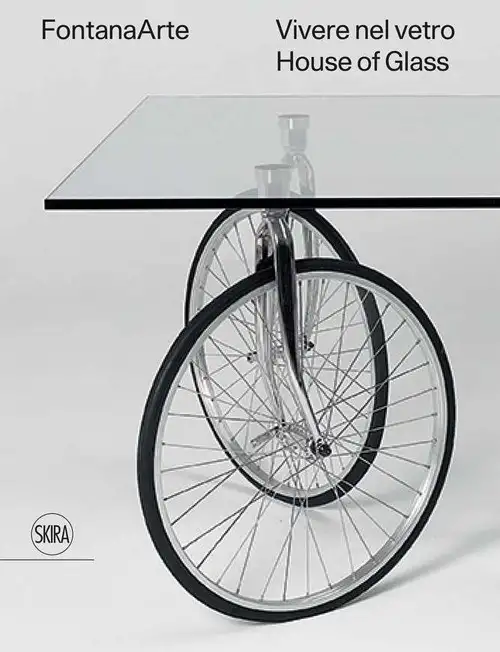 FontanaArte. Vivere nel vetro. House of Glass