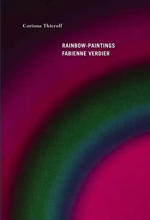 Les rainbow-paintings de Fabienne Verdier