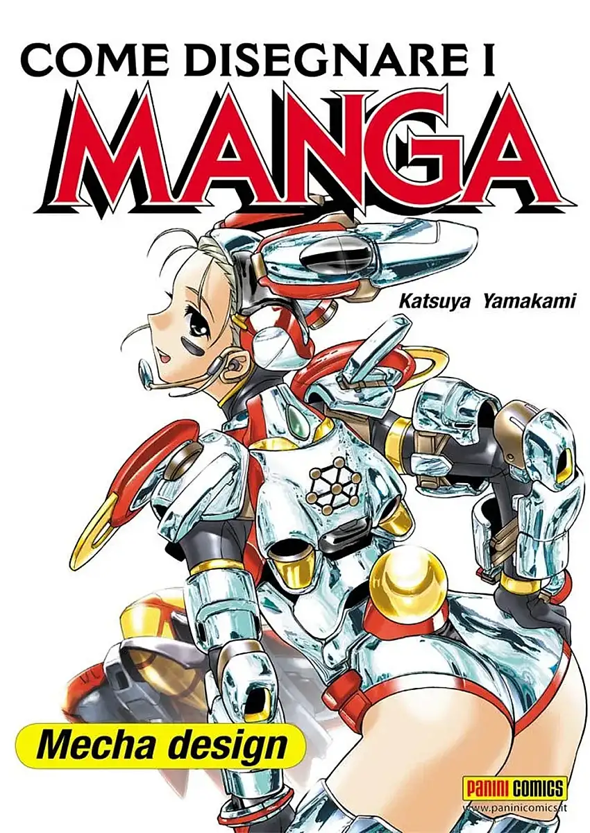 Come disegnare i manga. Vol. 9: Mecha design