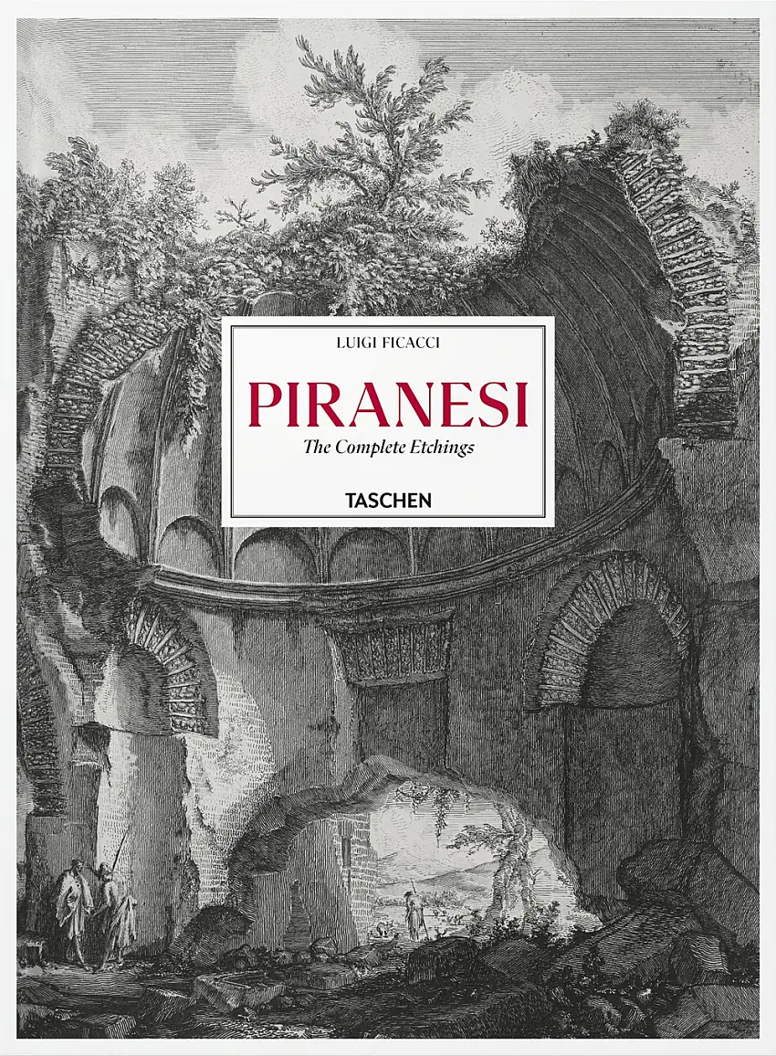 Piranesi. The complete etchings