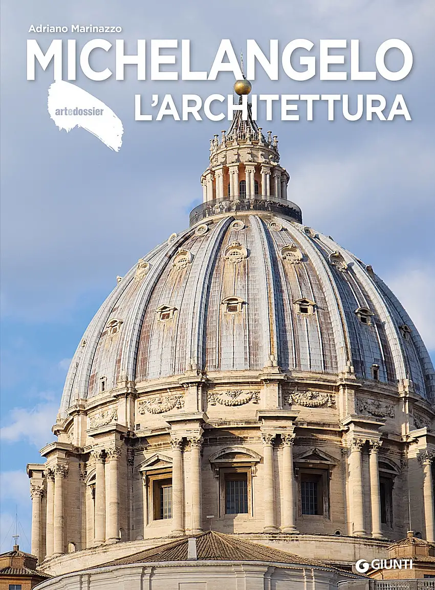 Michelangelo. L'architettura