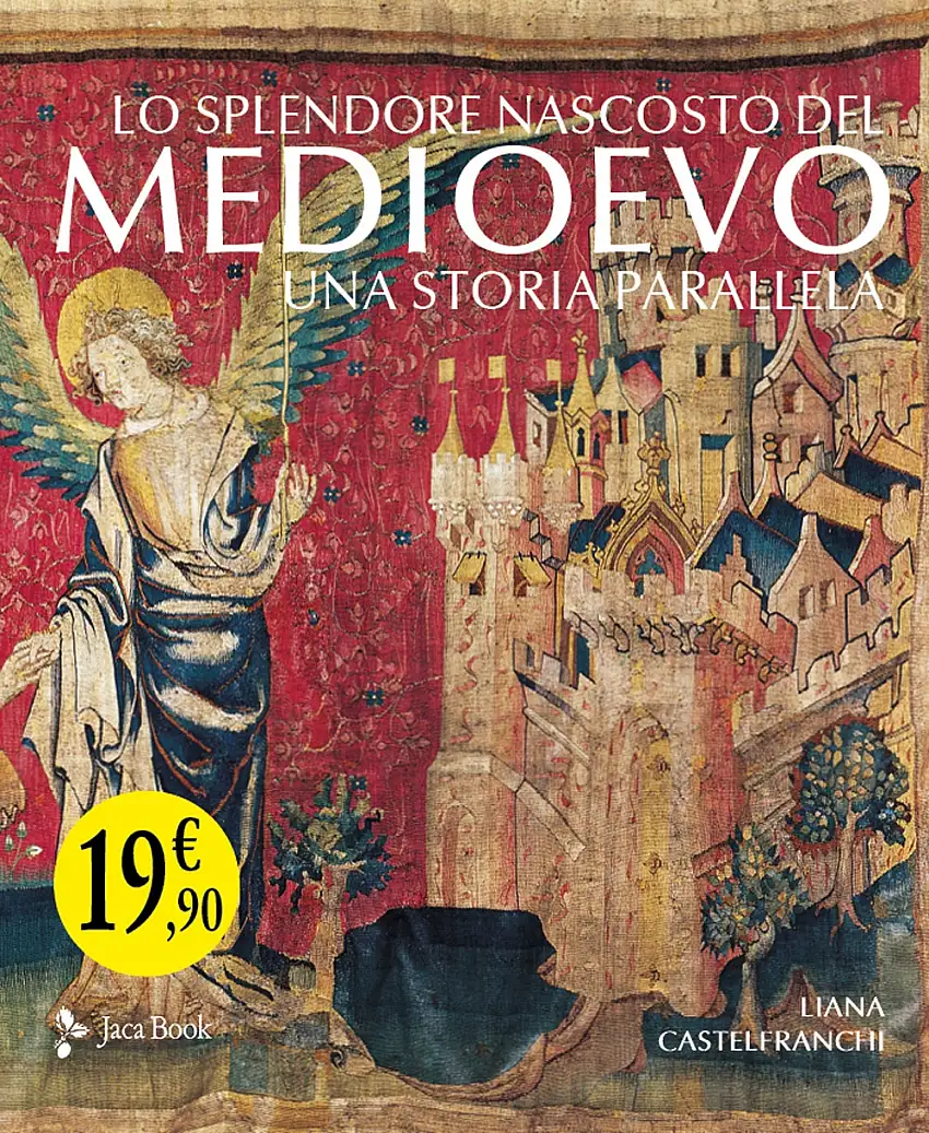 Lo splendore nascosto del Medioevo. Arti minori V-XIV secolo