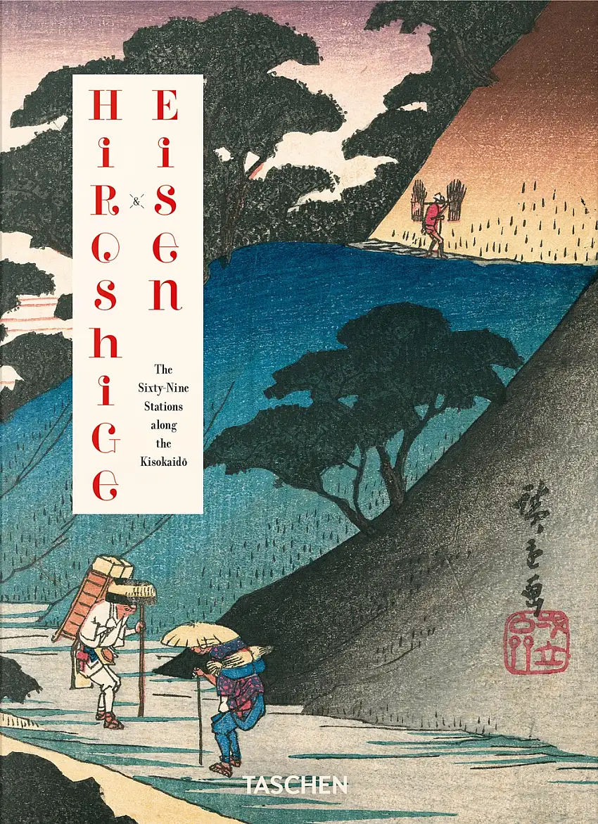 Hiroshige & Eisen. The Sixty-Nine Stations along the Kisokaido. 40th Ed