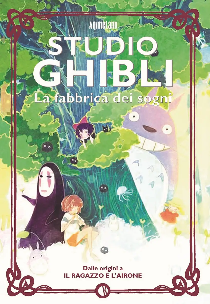 Studio Ghibli la fabbrica dei sogni