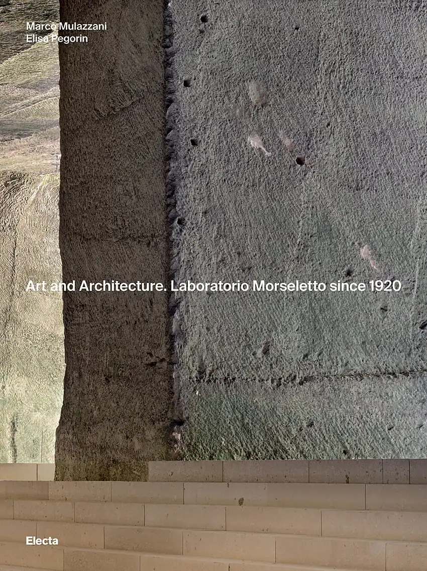 Art and Architecture. Laboratorio Morseletto since 1920