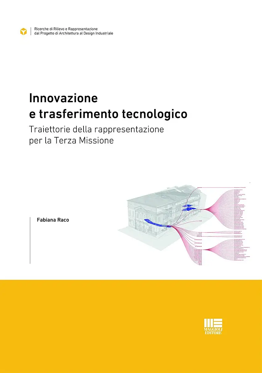Innovazione e trasferimento tecnologico. Traiettorie della rappresentazione per la Terza Missione