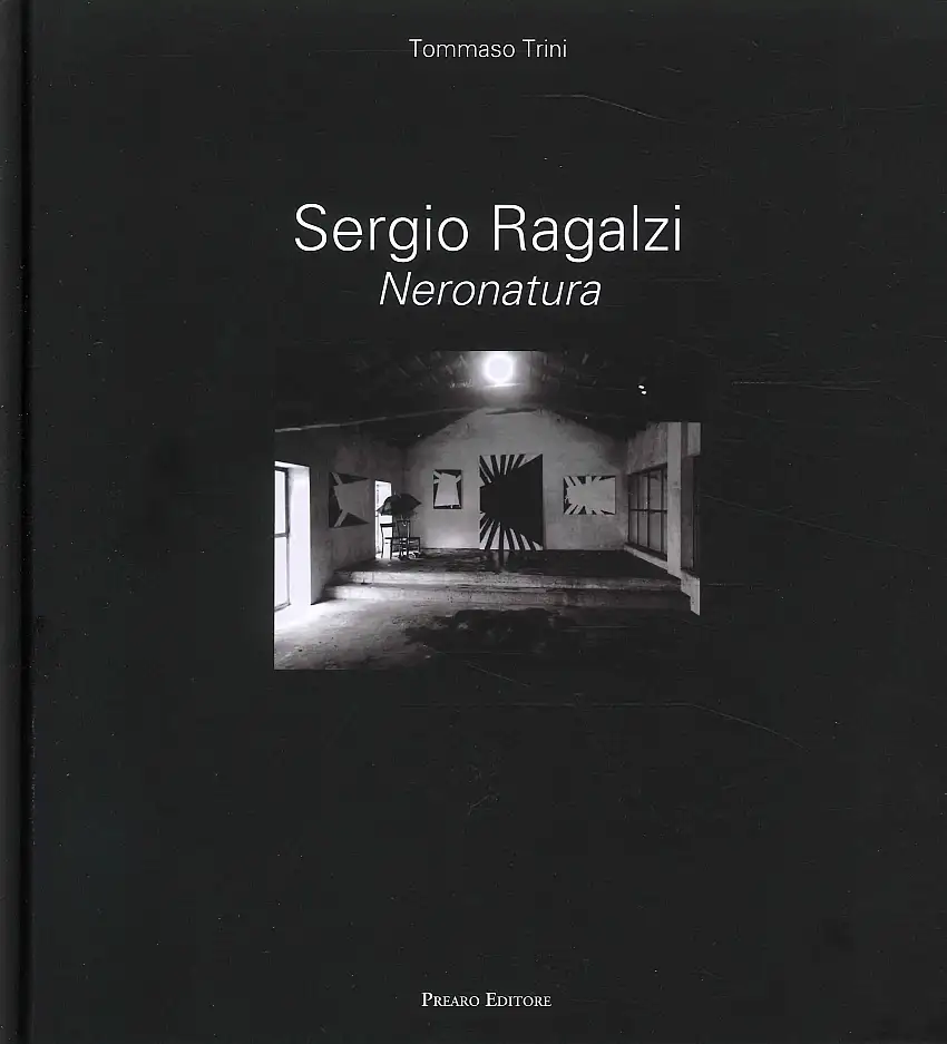 Sergio Ragalzi. Neronatura