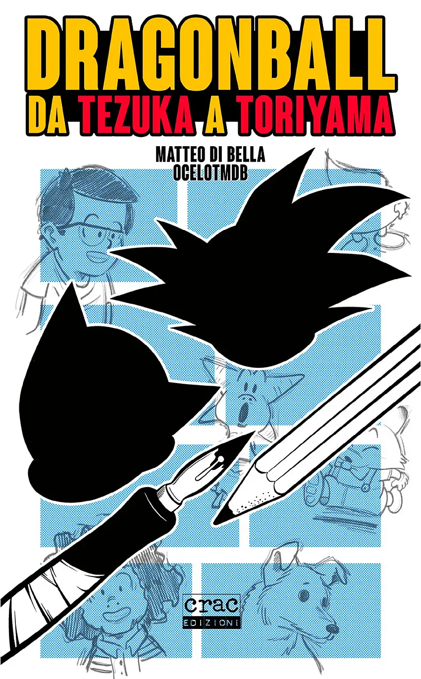 Dragon Ball. Da Tezuka a Toriyama