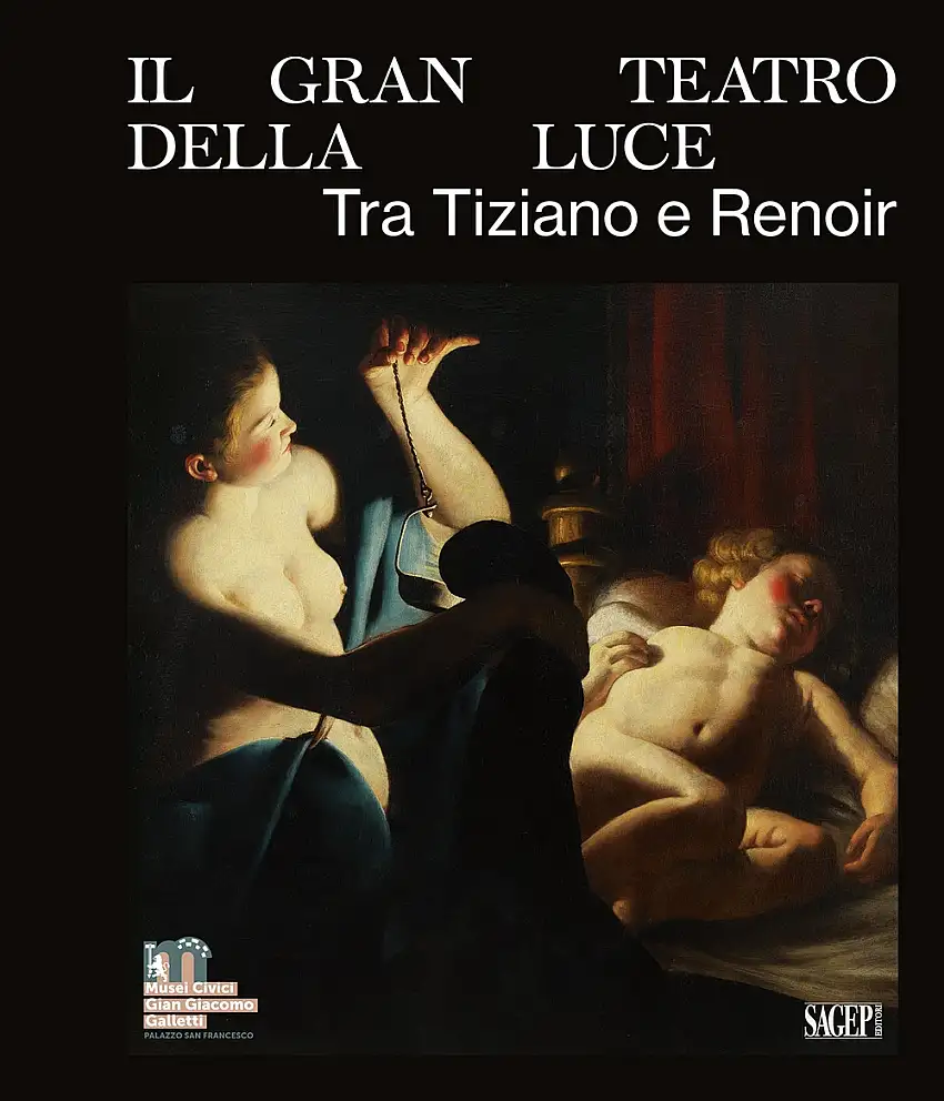 Il Gran Teatro della Luce. Tra Tiziano e Renoir