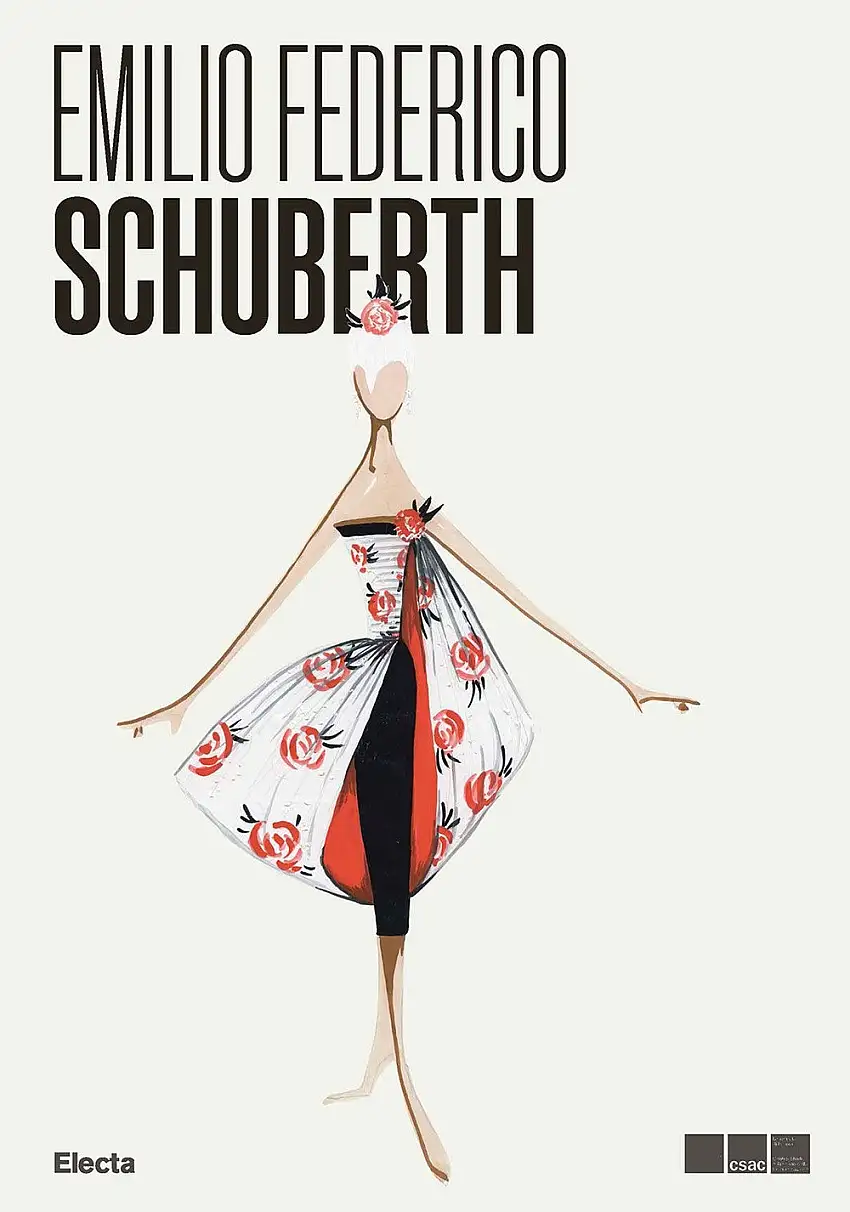 Emilio Federico Schuberth. Moda e media ai tempi della dolce vita