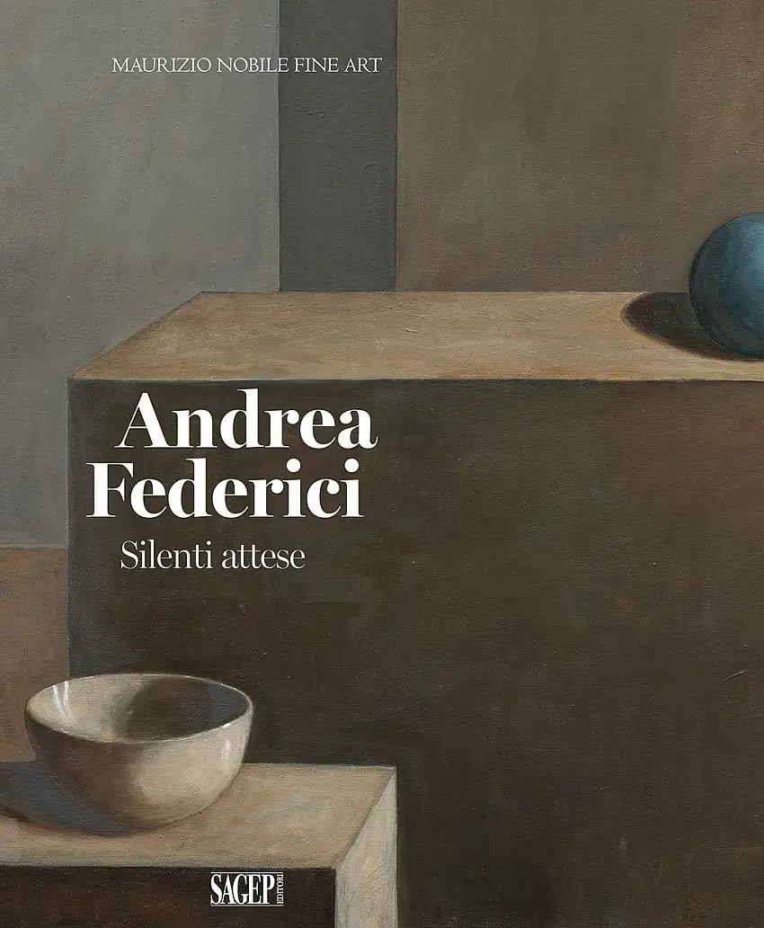 Andrea Federici. Silenti Attese