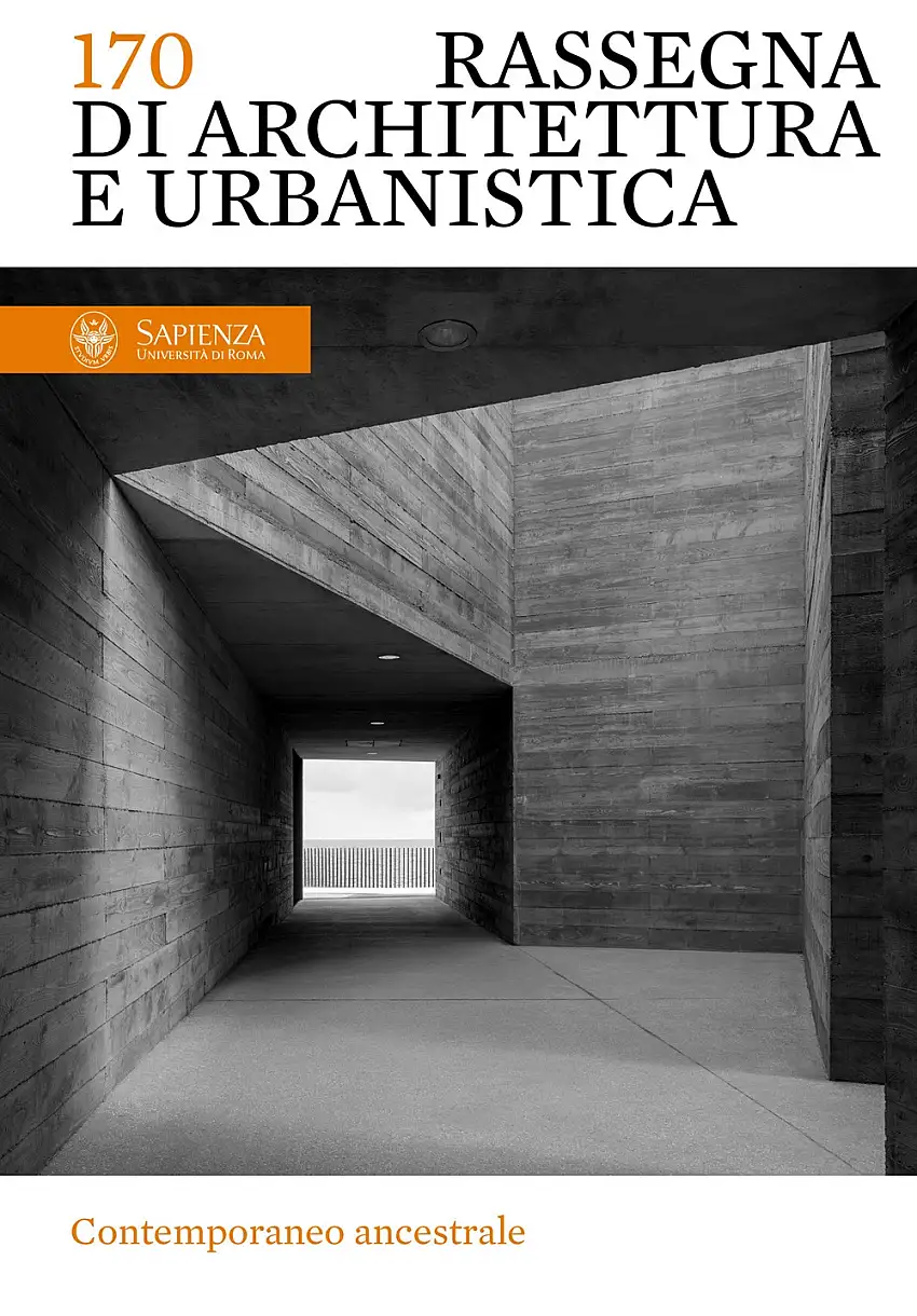 Rassegna di architettura e urbanistica. Vol. 170: Contemporaneo ancestrale
