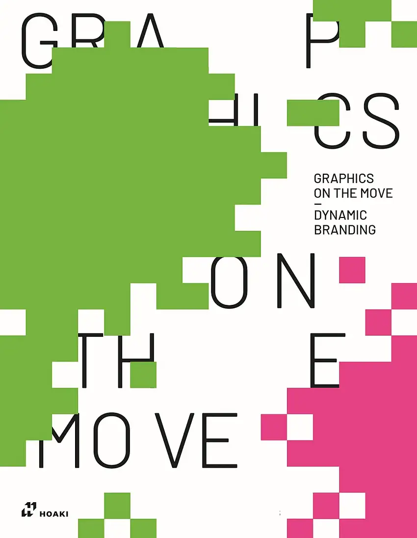 Graphics on the move. Dynamic branding