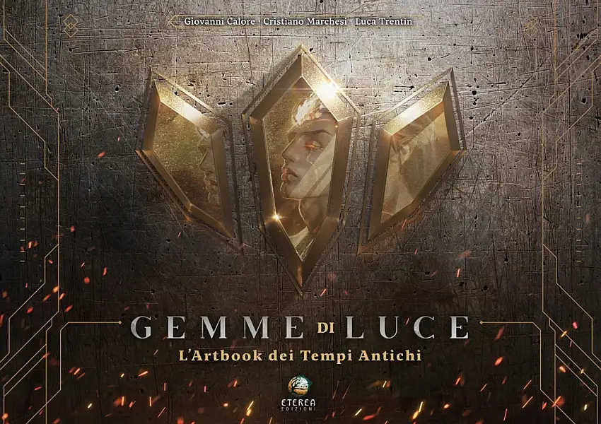 Gemme di luce. L'artbook dei Tempi Antichi