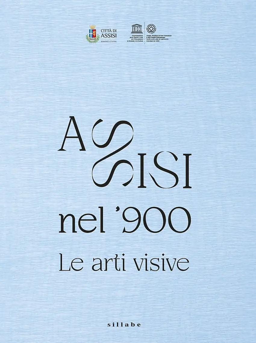 Assisi nel '900. Le arti visive