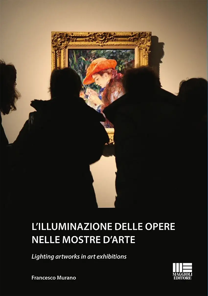 L'illuminazione delle opere nelle mostre d'arte. Lighting artworks in art exhibitions